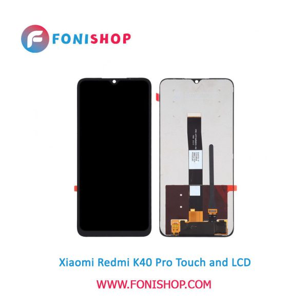 تاچ ال سی دی اورجینال گوشی شیائومی ردمی کی 40 پرو / lcd Xiaomi Redmi K40 Pro