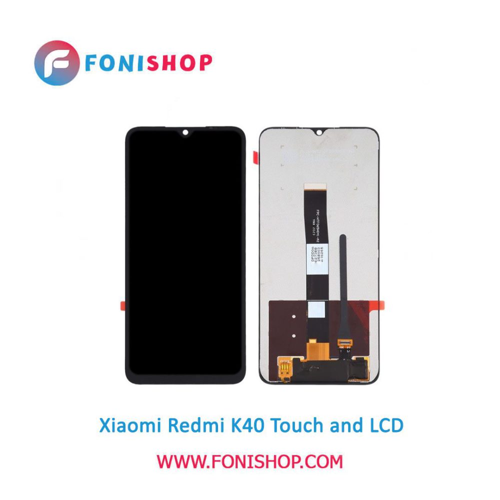 تاچ ال سی دی اورجینال گوشی شیائومی ردمی کی 40 / lcd Xiaomi Redmi K40