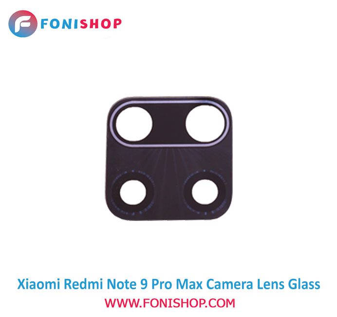 شیشه لنز دوربین گوشی شیائومی Xiaomi Redmi Note 9 Pro Max