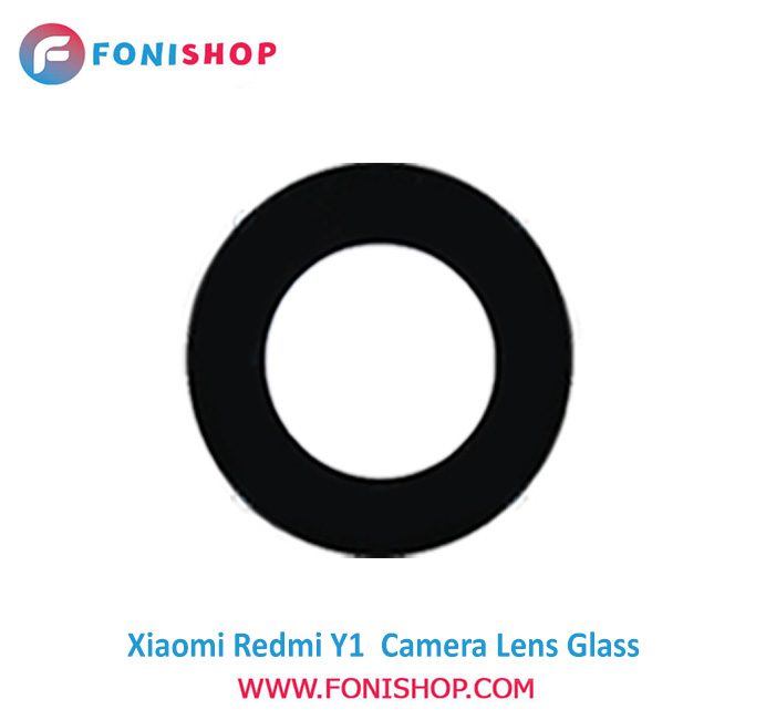 شیشه لنز دوربین گوشی شیائومی Xiaomi Redmi Y1