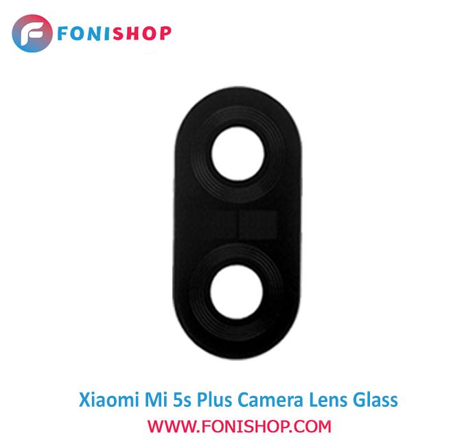 شیشه لنز دوربین گوشی شیائومی Xiaomi Mi 5S Plus