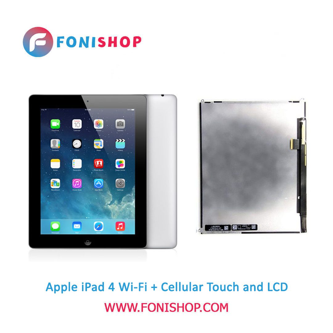 تاچ ال سی دی اورجینال تبلت اپل آی پد 4 وای فای پلاس سلولار / lcd Apple iPad 4 Wi-Fi Plus Cellular