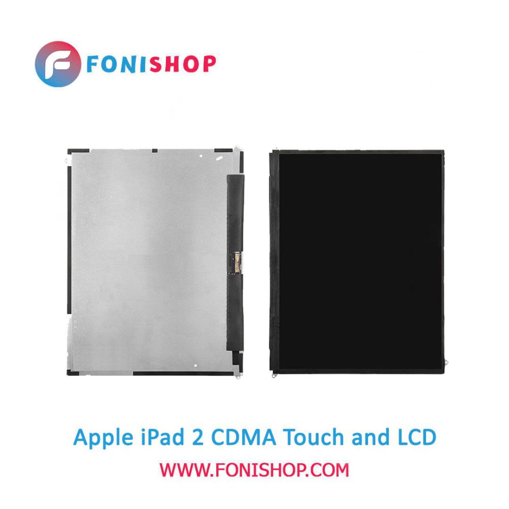 تاچ ال سی دی اورجینال تبلت اپل آی پد 2 سی دی ام آ / lcd Apple iPad 2 CDMA