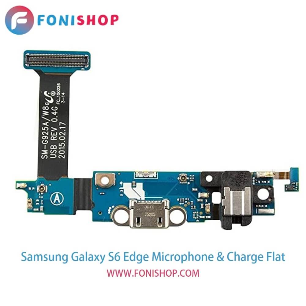 فلت شارژ و میکروفن گوشی سامسونگ اس6 ادج Galaxy S6 Edge