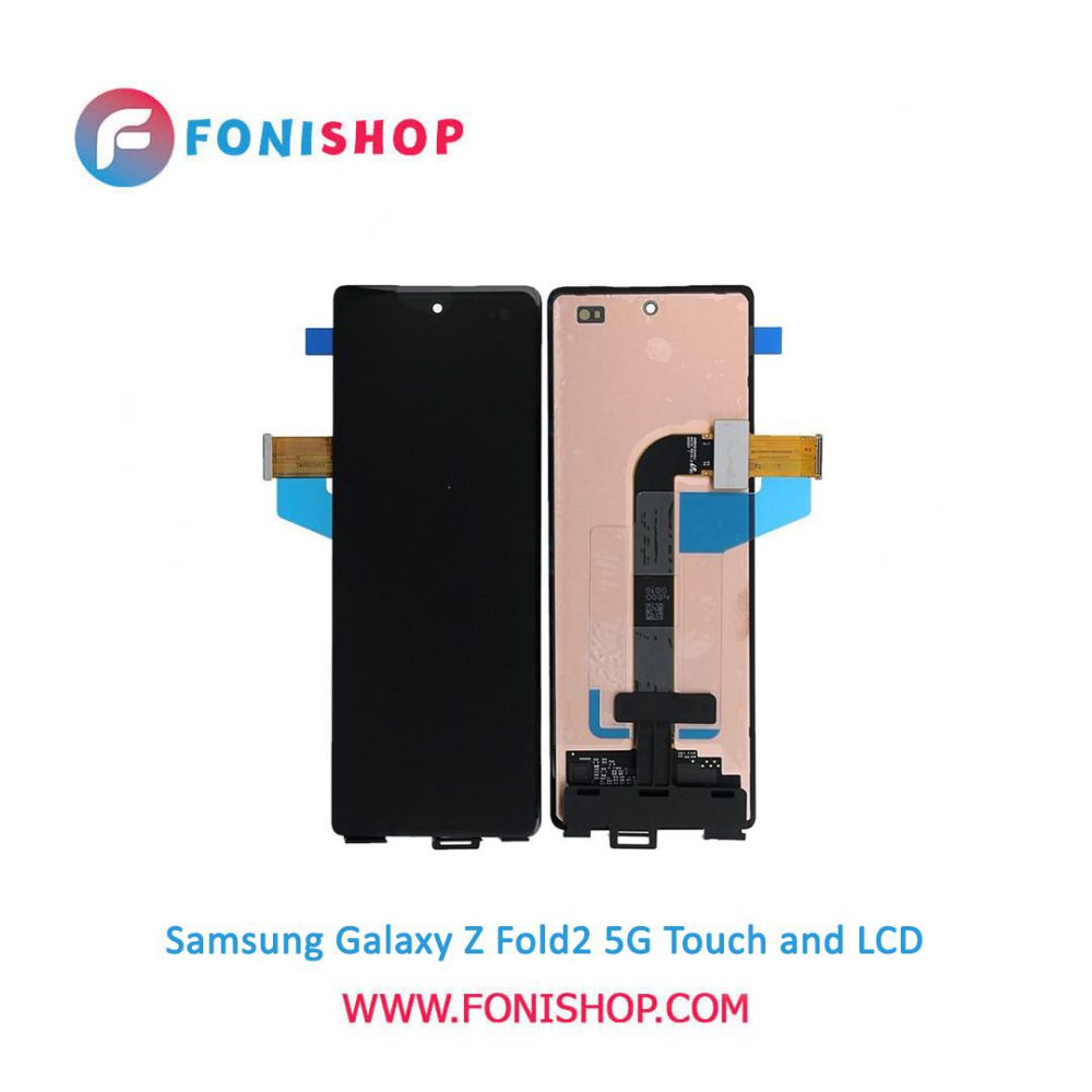 تاچ ال سی دی اورجینال گوشی سامسونگ گلکسی زد فولد 2 فایوجی / lcd Samsung Galaxy Z Fold2 5G