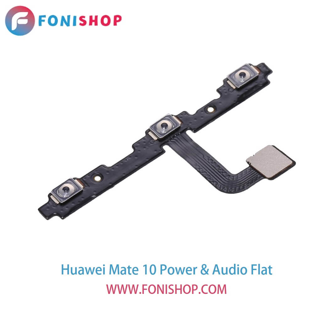 فلت پاور و صدا گوشی هوآوی میت Huawei Mate 10