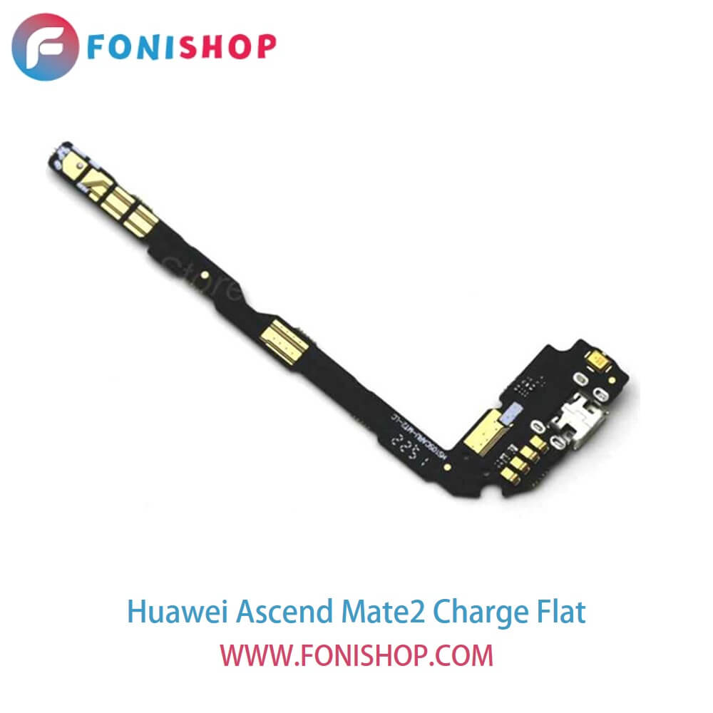 فلت شارژ گوشی هوآوی اسند میت Huawei Ascend Mate2