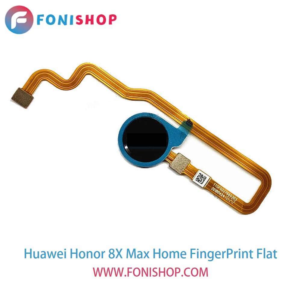 فلت هوم و اثر انگشت گوشی هوآوی آنر 8ایکس مکس Huawei Honor 8X Max