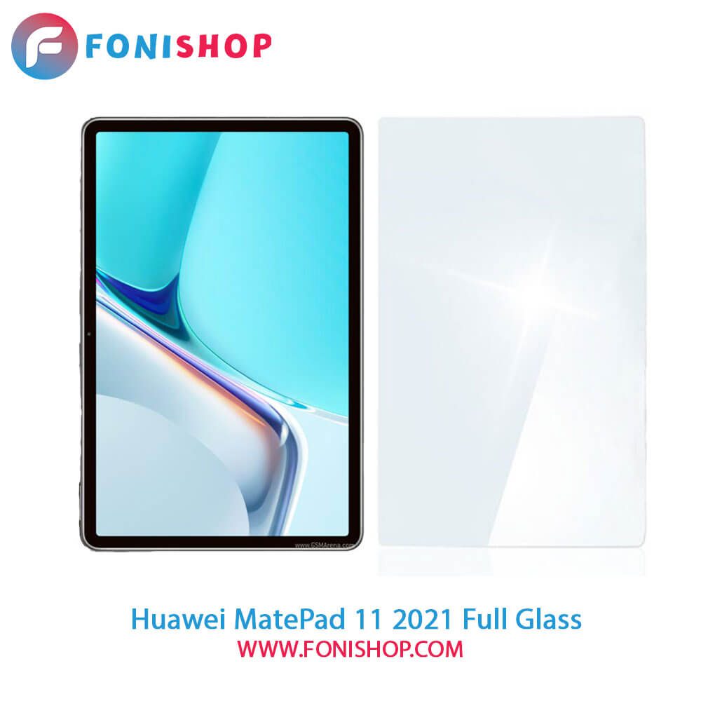 گلس فول چسب تبلت هواوی Huawei MatePad 11 2021