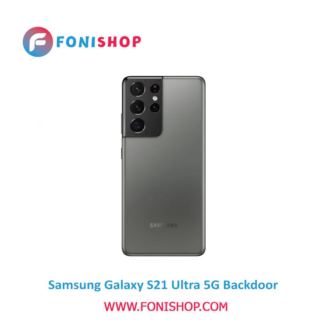 خرید درب پشت گوشی سامسونگ گلکسی اس21 اولترا فایوجی / Samsung Galaxy S21 Ultra 5G