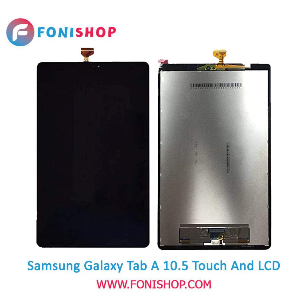 تاچ ال سی دی اورجینال تبلت سامسونگ گلکسی تب آ 10.5 اینچ / lcd Samsung Galaxy Tab A 10.5