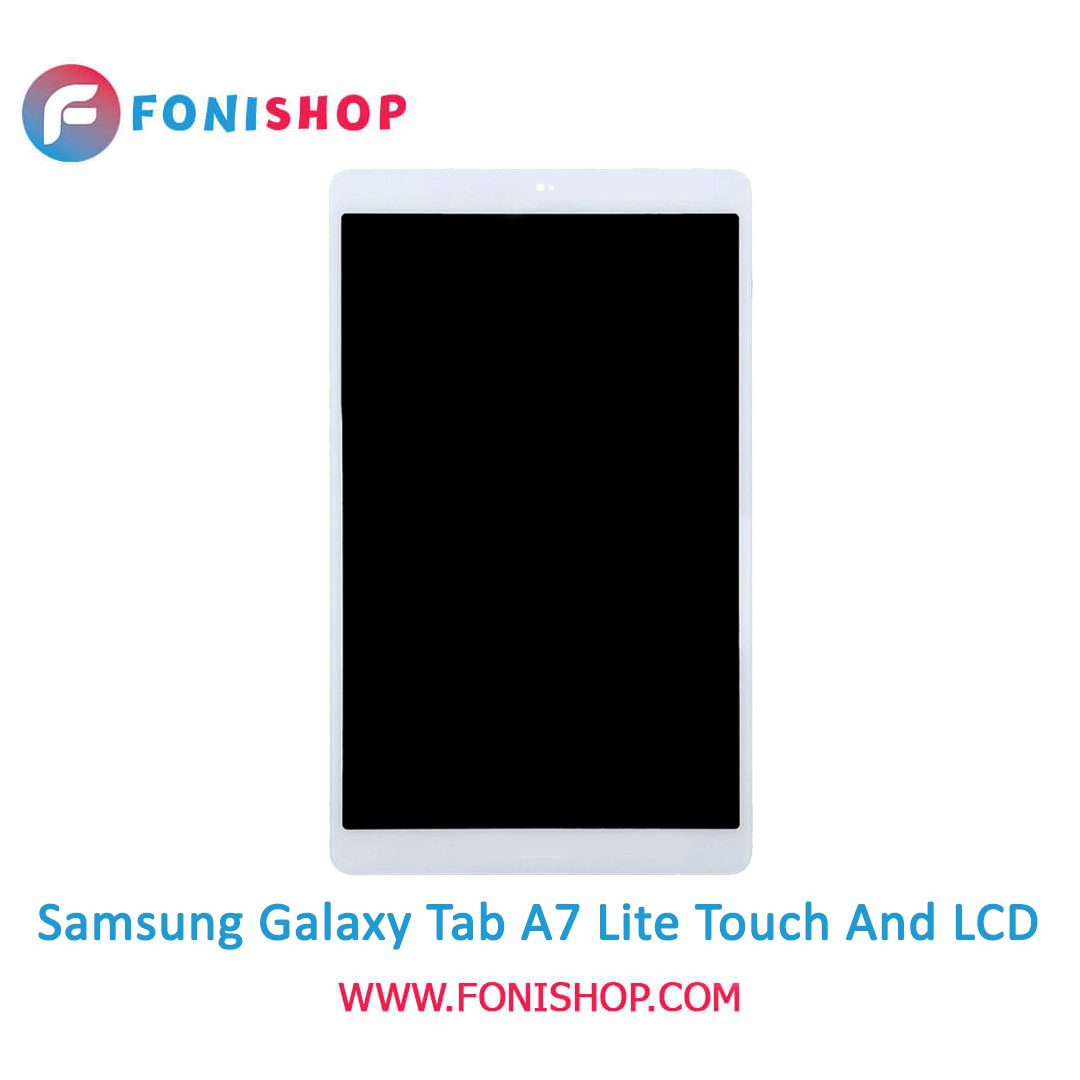 تاچ ال سی دی اورجینال تبلت سامسونگ گلکسی تب آ 7 لایت / lcd Samsung Galaxy Tab A7 Lite