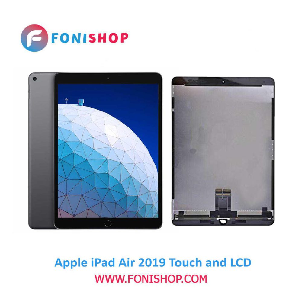 تاچ ال سی دی اورجینال تبلت اپل آیپد ایر lcd Apple iPad Air (2019)