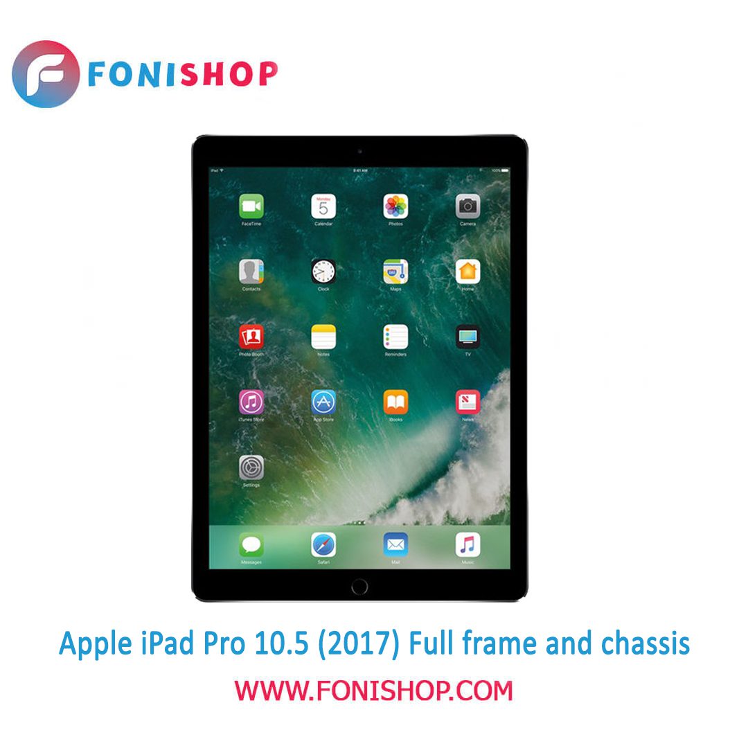 خرید قاب و شاسی اپل آیپد پرو 10.5 Apple iPad Pro 10.5 2017