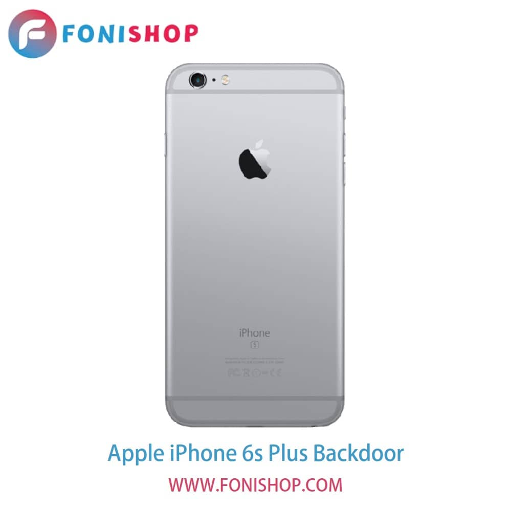 درب پشت گوشی اپل آیفون 6 اس پلاس - Apple iPhone 6S Plus