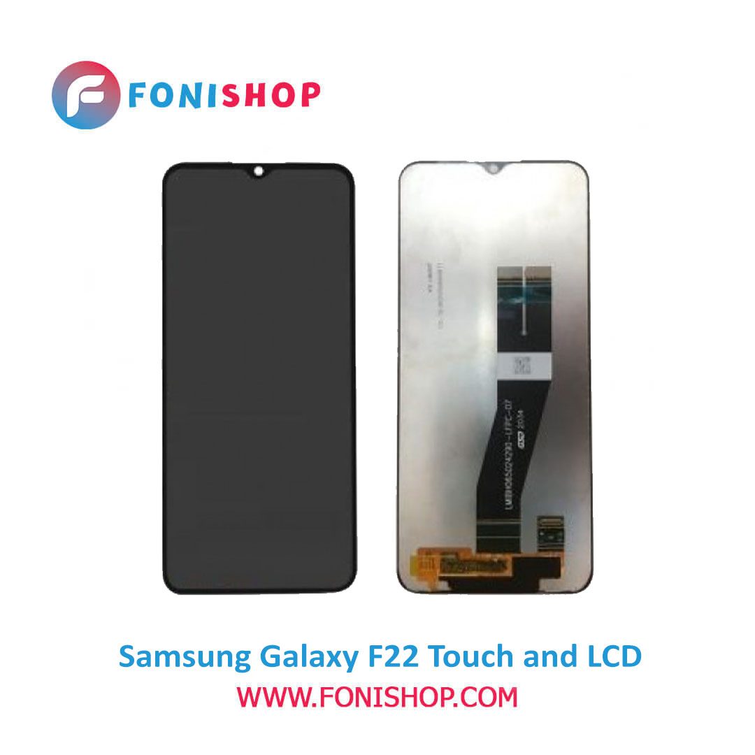 تاچ ال سی دی اورجینال گوشی سامسونگ گلکسی اف22 / lcd Samsung Galaxy F22