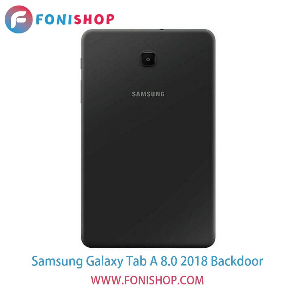 درب پشت گوشی سامسونگ گلکسی تب ای 8.0 2018 - Samsung Galaxy Tab A 8.0 2018