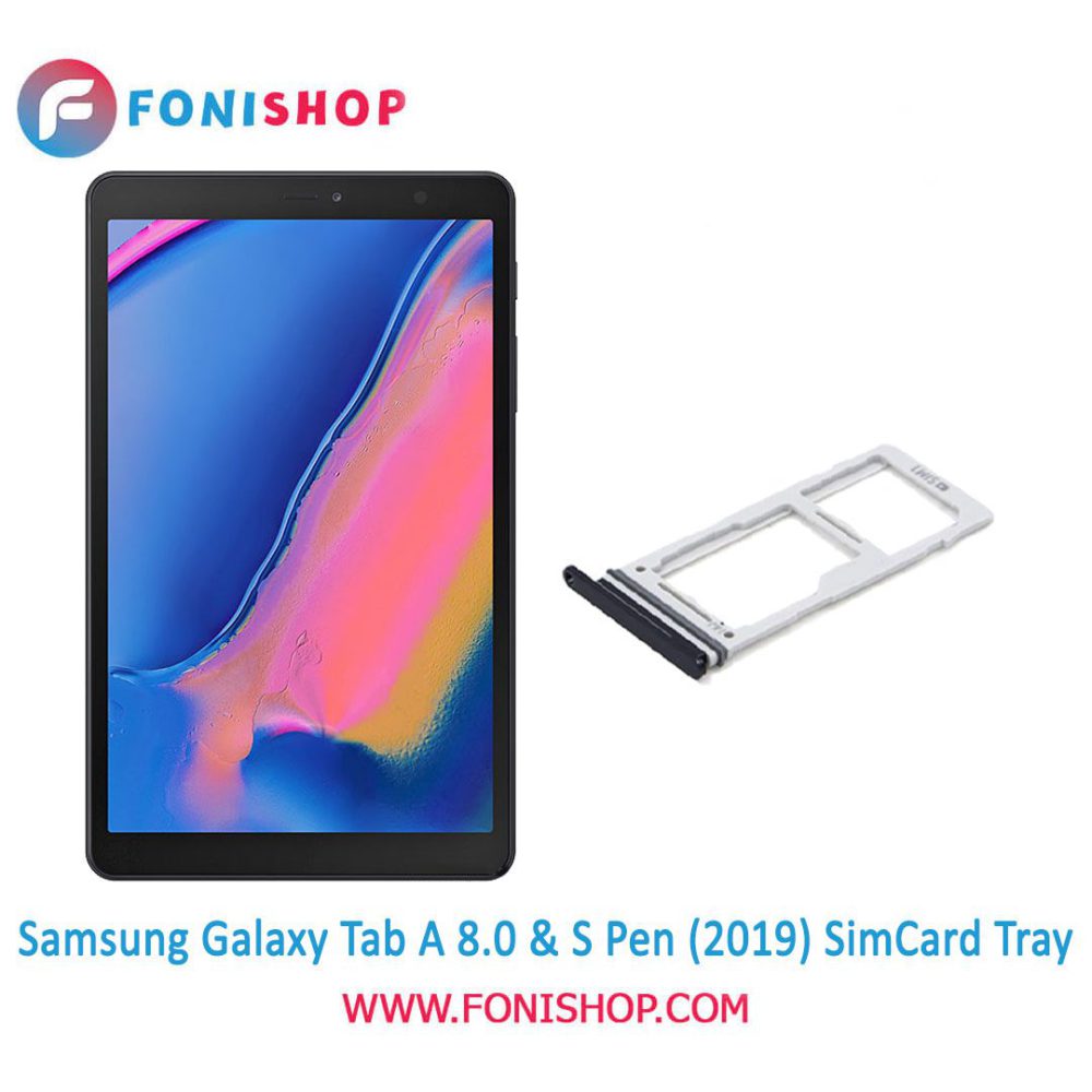 خشاب سیم کارت اصلی سامسونگ Samsung Tab A 8.0 And S Pen (2019)