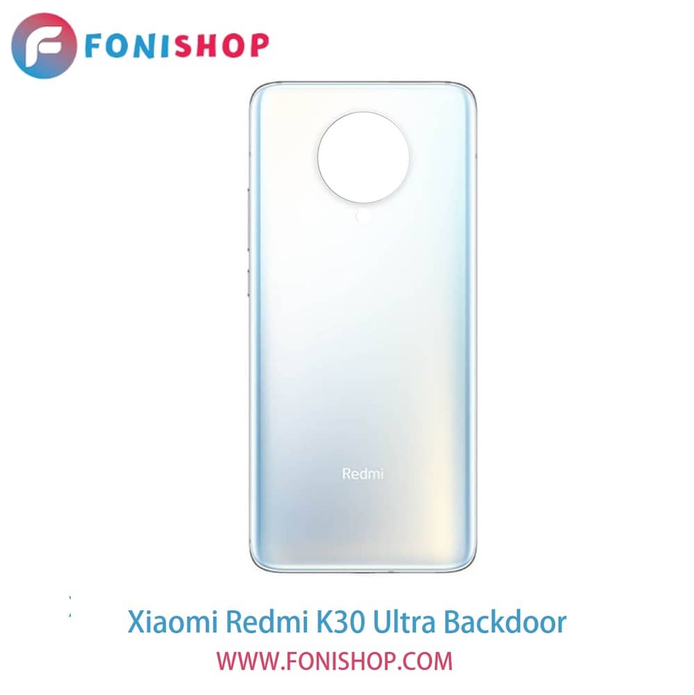 درب پشت گوشی شیائومی ردمی کی30 اولترا - Xiaomi Redmi K30 Ultra