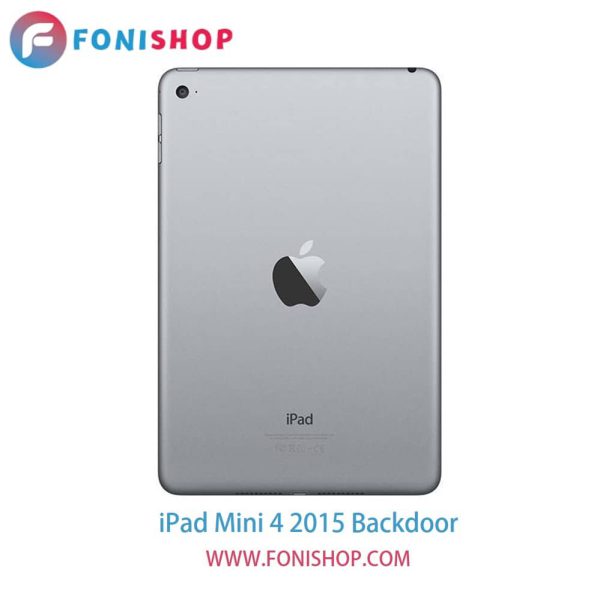 درب پشت تبلت اپل آیپد مینی 4 iPad Mini 4 2015