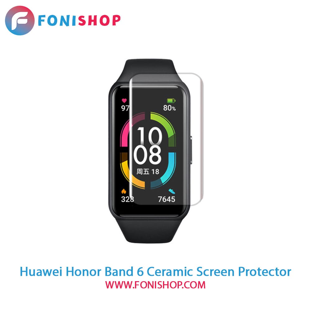 گلس سرامیکی مچ بند هوشمند هواوی Huawei Honor Band 6