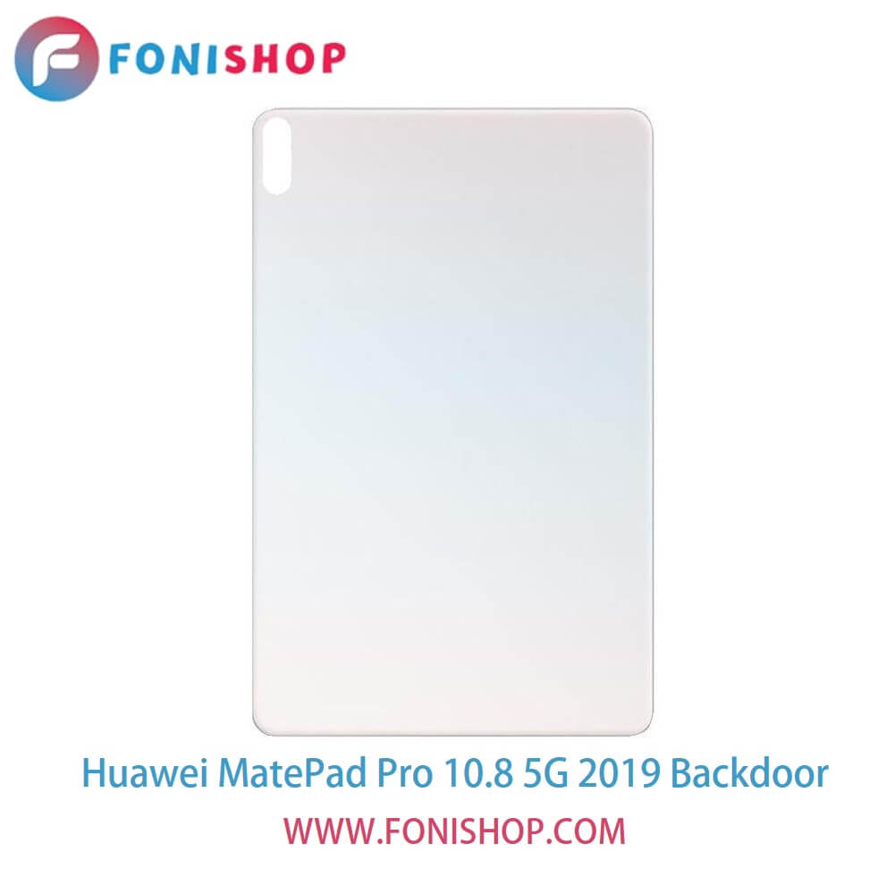 درب پشت گوشی هوآوی میت پد پرو 10.8 فایوجی Huawei MatePad Pro 10.8 5G 2019