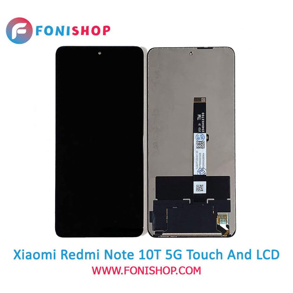تاچ ال سی دی اورجینال گوشی شیائومی ردمی نوت 10تی فایوجی / lcd Xiaomi Redmi Note 10T 5G