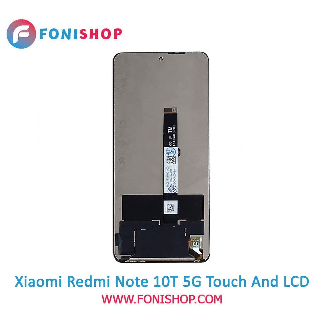 تاچ ال سی دی اورجینال گوشی شیائومی ردمی نوت 10تی فایوجی / lcd Xiaomi Redmi Note 10T 5G