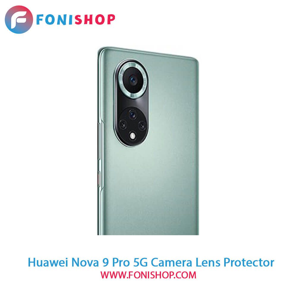 محافظ نانو لنز دوربین هواوی Huawei Nova 9 Pro 5G