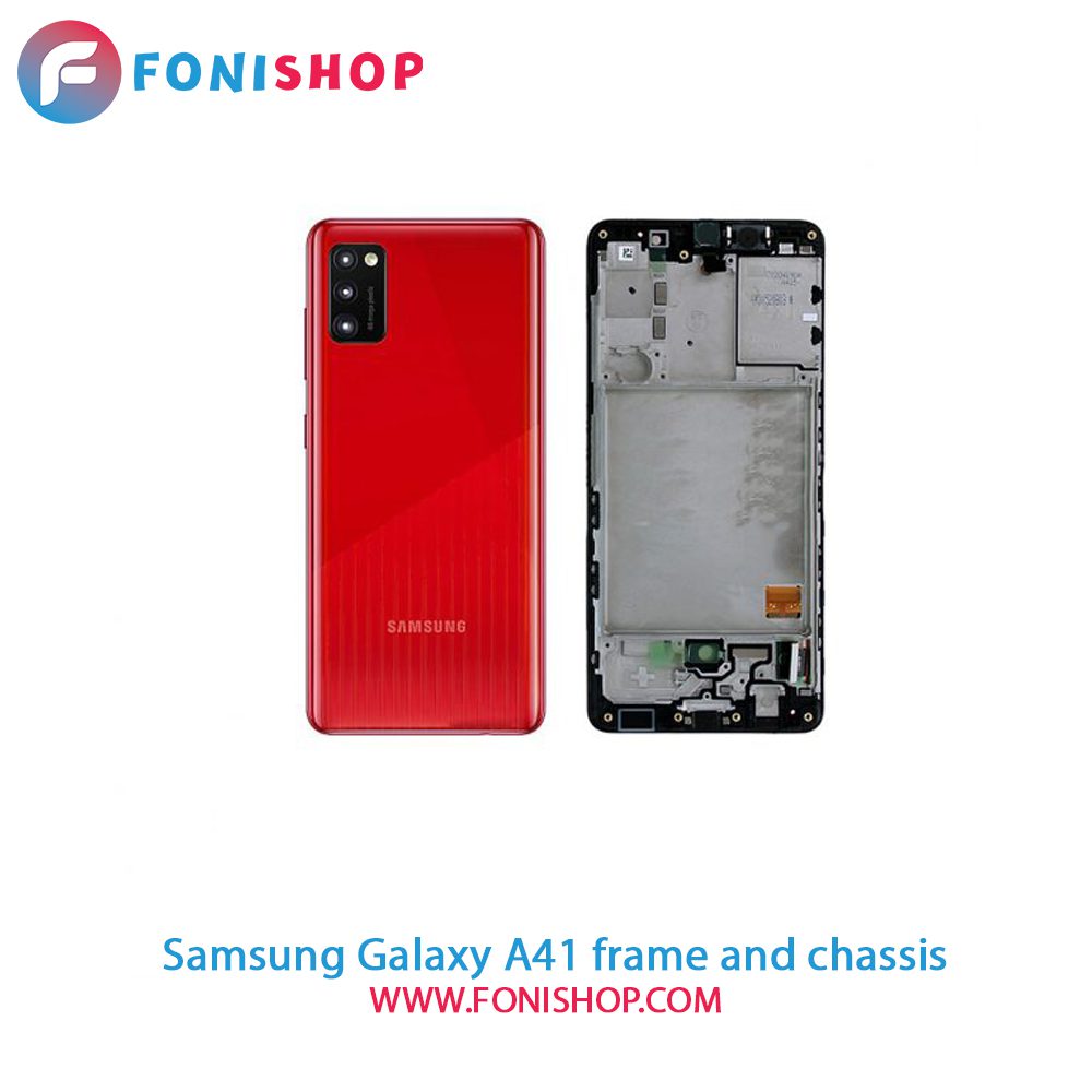 قاب و شاسی کامل سامسونگ Samsung Galaxy A41