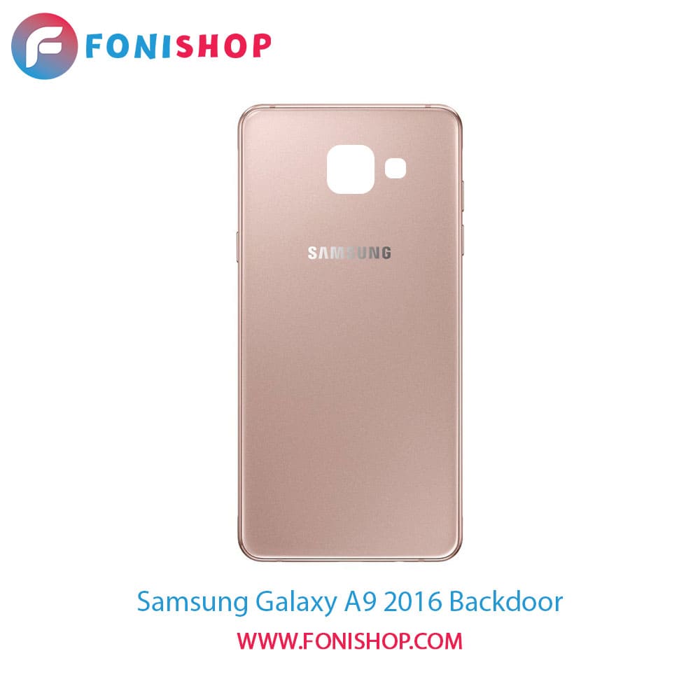 درب پشت گوشی سامسونگ گلکسی Samsung Galaxy A9 2016