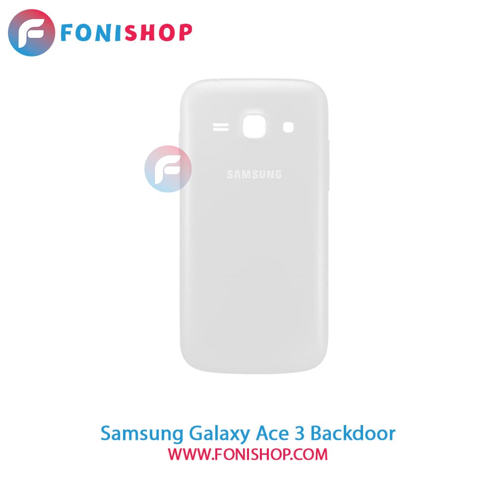 درب پشت گوشی سامسونگ Samsung Galaxy Ace 3
