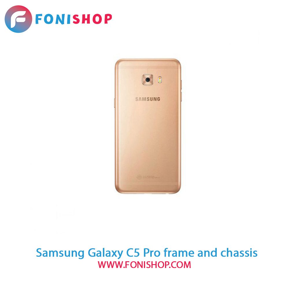 قاب و شاسی کامل سامسونگ Samsung Galaxy C5 Pro
