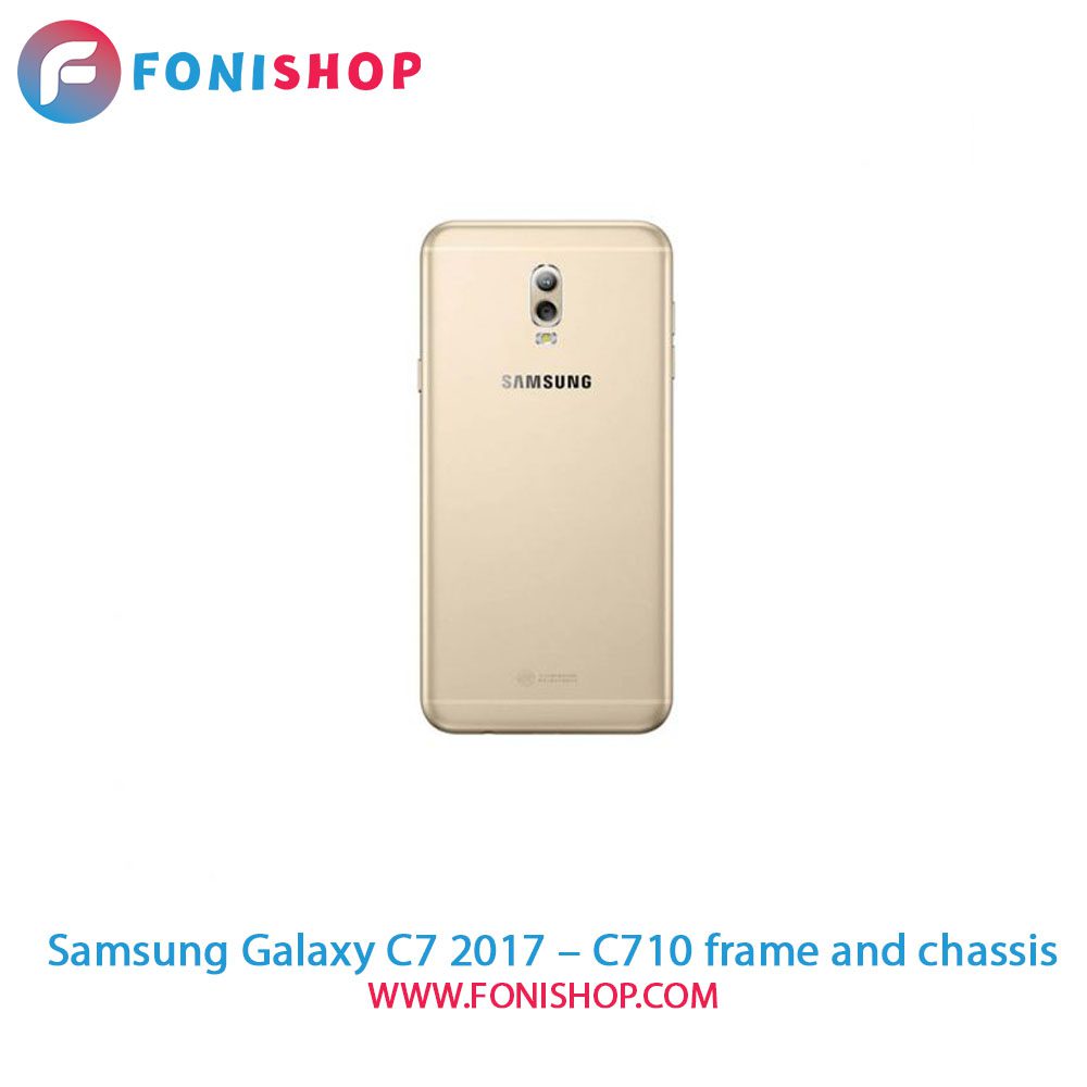 قاب و شاسی کامل سامسونگ Samsung Galaxy C7 2017