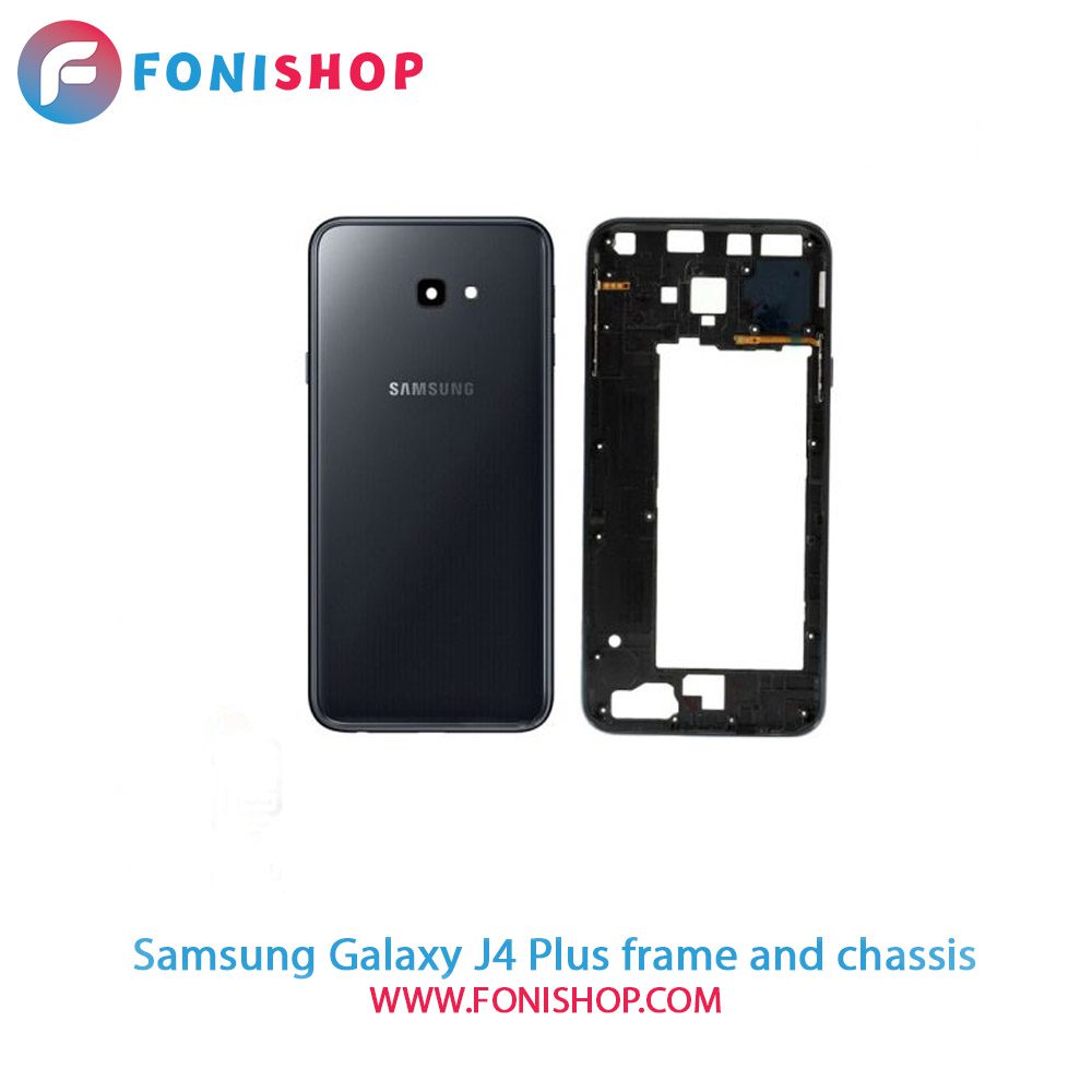 قاب و شاسی کامل سامسونگ Samsung Galaxy J4 Plus