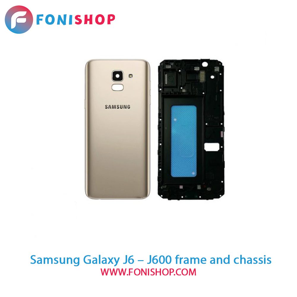 قاب و شاسی کامل سامسونگ Samsung Galaxy J6 - J600