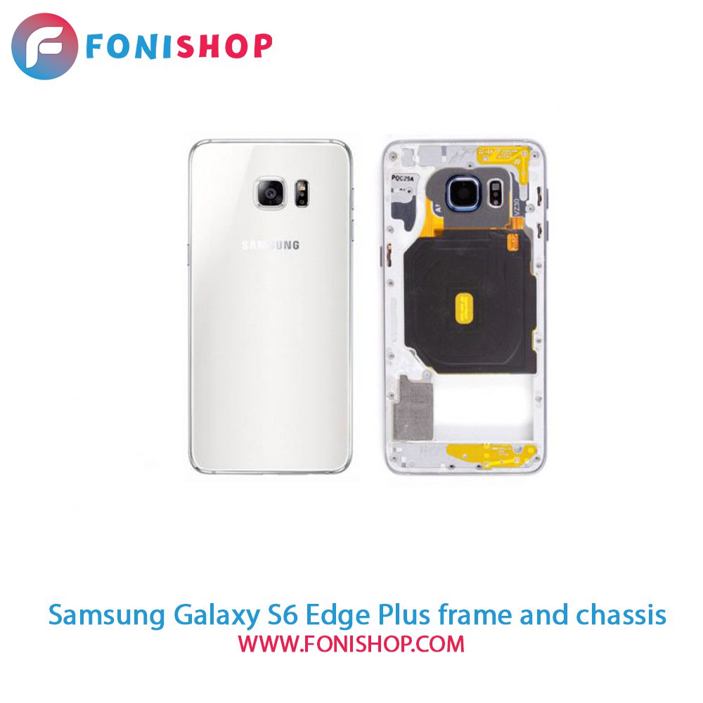 قاب و شاسی کامل سامسونگ Samsung Galaxy S6 Edge Plus