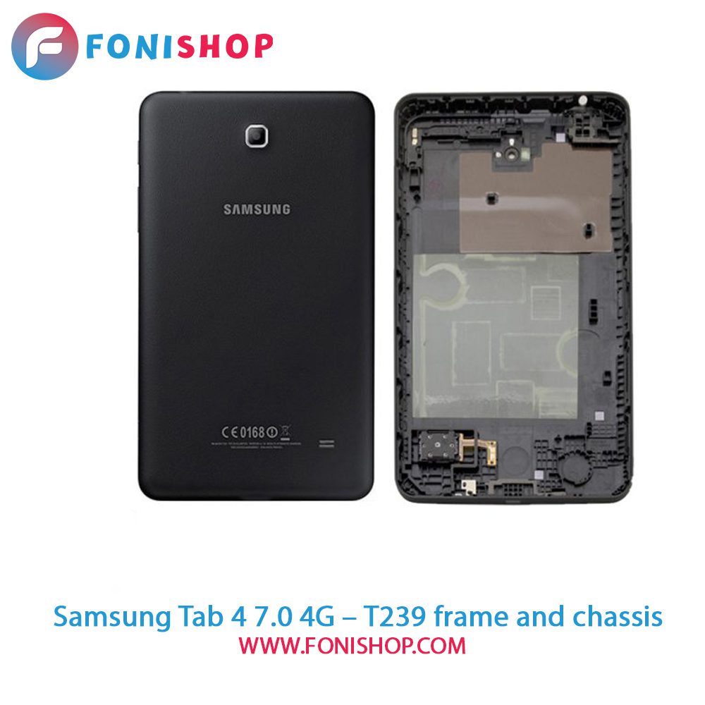 قاب و شاسی کامل تبلت سامسونگ Samsung Galaxy Tab 4 7.0 4G- T239