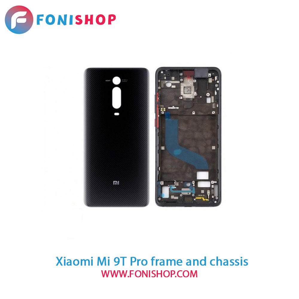 قاب و شاسی کامل شیائومی Xiaomi Mi 9T Pro