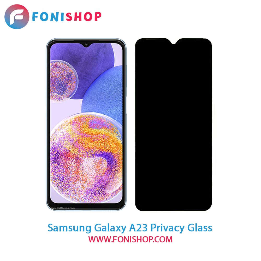 گلس پرایوسی سامسونگ Samsung Galaxy A23