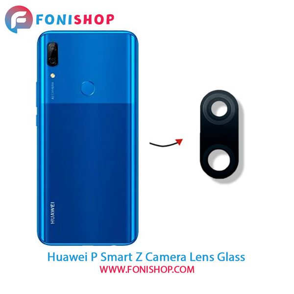 شیشه لنز دوربین گوشی هواوی Huawei P Smart Z