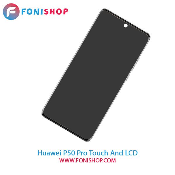 تاچ ال سی دی اصلی گوشی هواوی Huawei P50 Pro