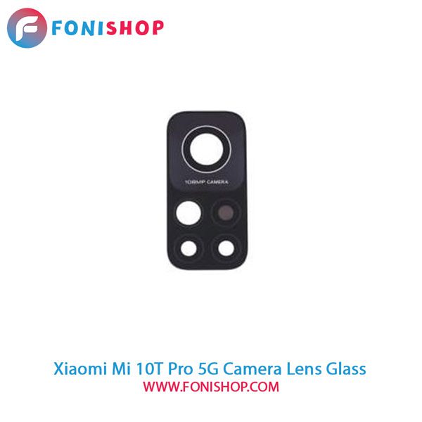 شیشه لنز دوربین گوشی شیائومی Xiaomi Mi 10T Pro 5G