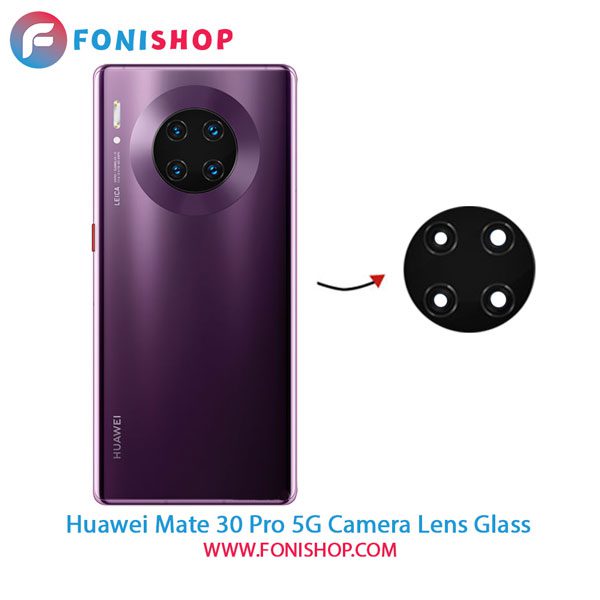 شیشه لنز دوربین گوشی هواوی Huawei Mate 30 Pro 5G
