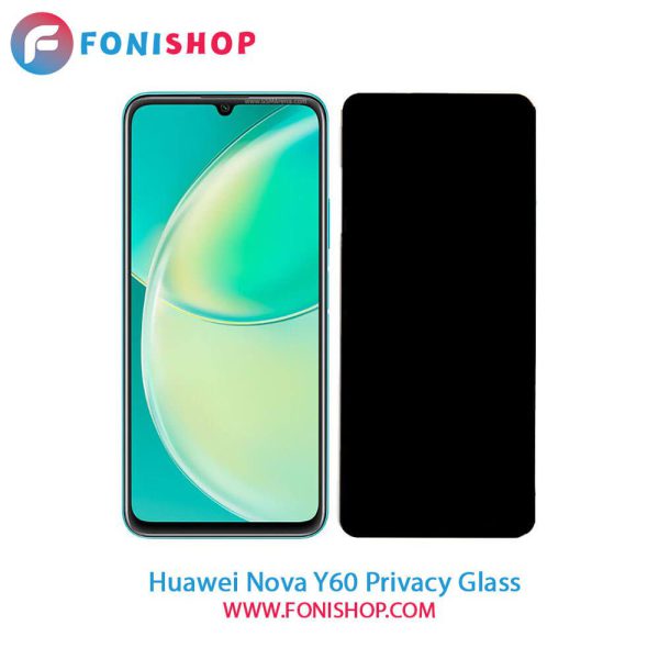 گلس پرایوسی هواوی Huawei Nova Y60