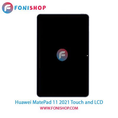 تاچ ال سی دی اصلی تبلت هوآوی Huawei MatePad 11 2021