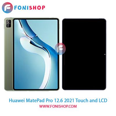 تاچ ال سی دی اصلی تبلت هوآوی Huawei MatePad Pro 12.6 2021