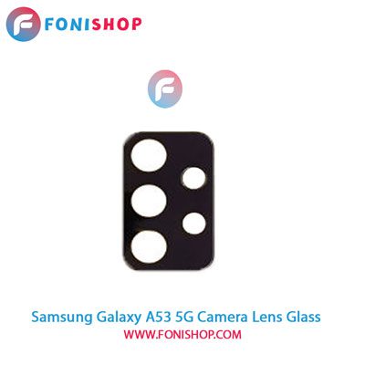 شیشه لنز دوربین گوشی سامسونگ Samsung Galaxy A53 5G