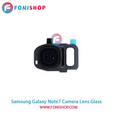 شیشه لنز دوربین گوشی سامسونگ Samsung Galaxy Note7