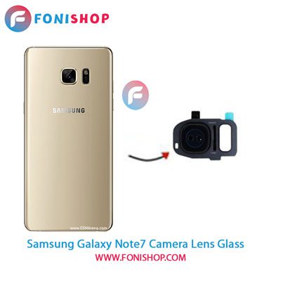 شیشه لنز دوربین گوشی سامسونگ Samsung Galaxy Note7
